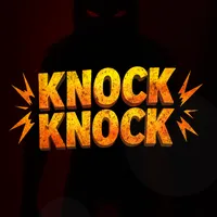 Knock Knock